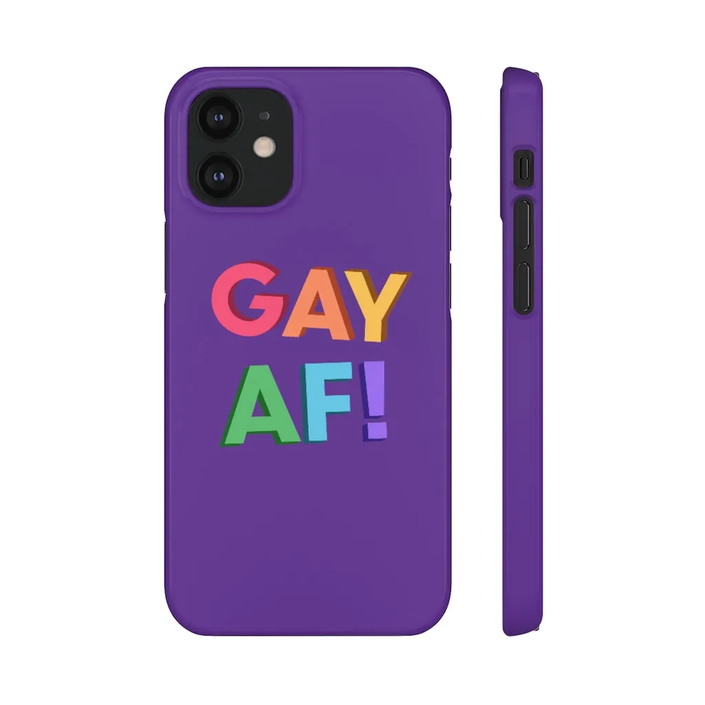 Gay AF! Phone Case for Apple & Samsung