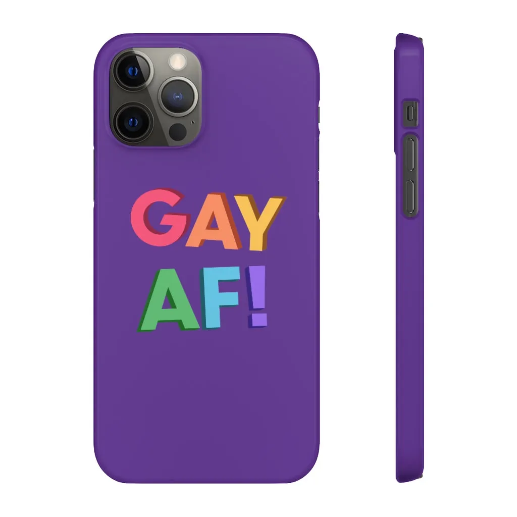 Gay AF! Phone Case for Apple & Samsung