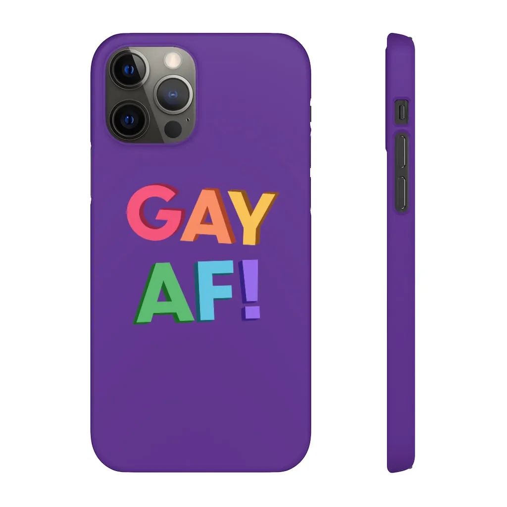 Gay AF! Phone Case for Apple & Samsung