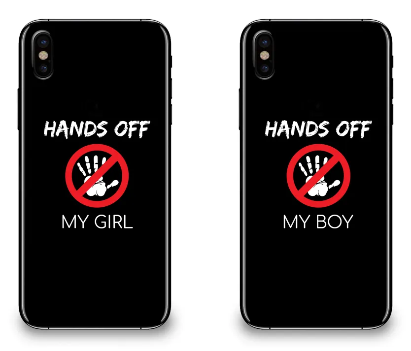 Hands Off My Girl & Boy - Couple Matching Phone Cases